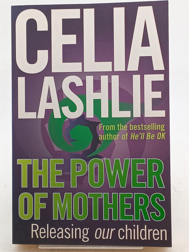 Print Books - The Power of Mothers by Celia Lashlie - Book Express