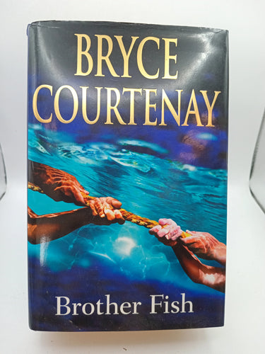 Brother Fish by Bryce Courtenay - Book Express - Used Print Books