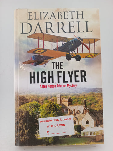 High Flyer, The (Ben Norton Aviation Mystery) by Elizabeth Darrell - Book Express - Used Print Books