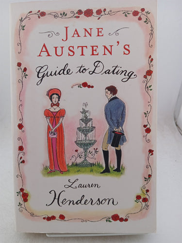 Print Books - Jane Austen's Guide to Dating by Lauren Henderson - Book Express
