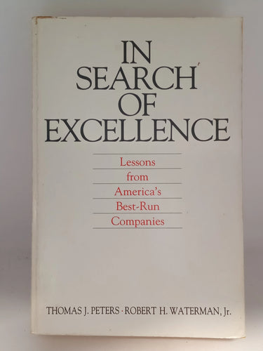 in Search of Excellence by Thomas J Peters and Robert H Waterman, Robert H. Waterman - Book Express - Used Print Books