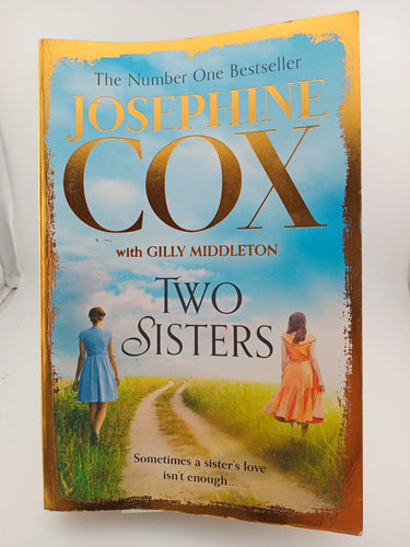 Two Sisters by Josephine Cox, Gilly Middleton - Book Express - Used Print Books