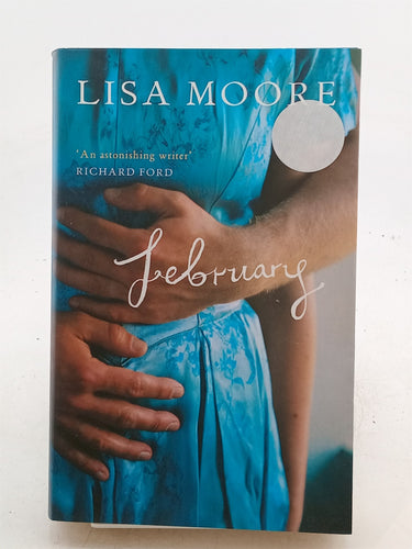 Print Books - February by Lisa Moore - Book Express