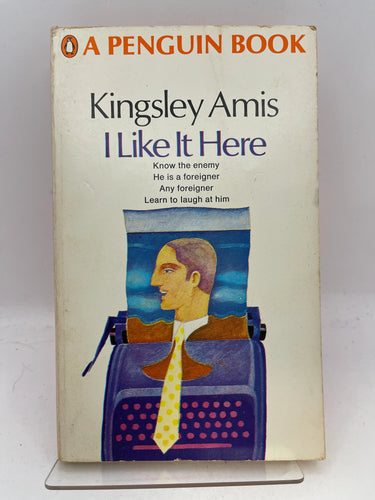 I like it here by Kingsley Amis - Book Express - Used Print Books