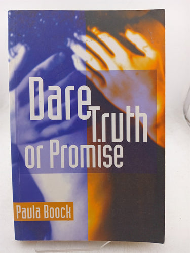 Print Books - Dare Truth Or Promise by Paula Boock - Book Express
