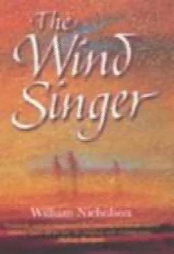 Print Books - The Wind Singer by William Nicholson - Book Express