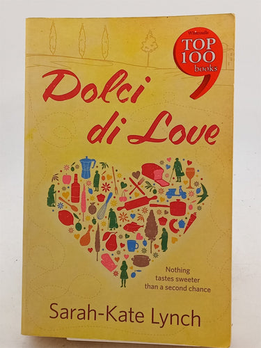Print Books - Dolci Di Love by Sarah-Kate Lynch - Book Express