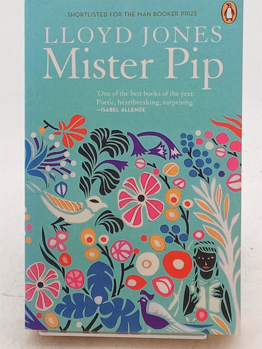 Print Books - Mister Pip by Lloyd Jones - Book Express