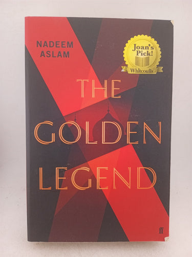 Print Books - The Golden Legend by Nadeem Aslam - Book Express