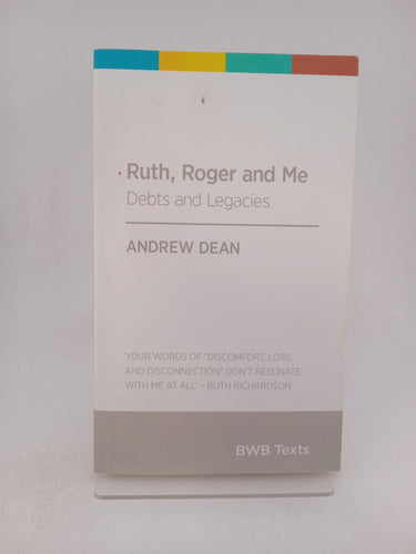 Ruth, Roger and Me by Andrew Dean - Book Express - Used Print Books