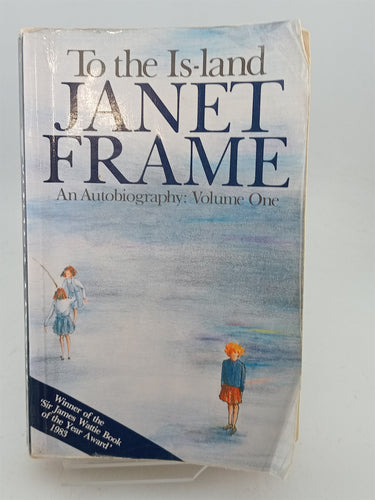 Print Books - To the Is-land by Janet Frame - Book Express