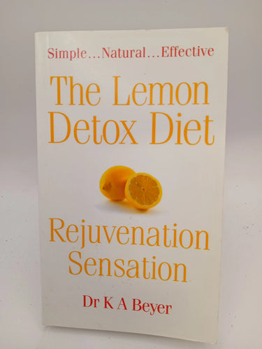The Lemon Detox Diet by K. A. Beyer - Book Express - Used Print Books