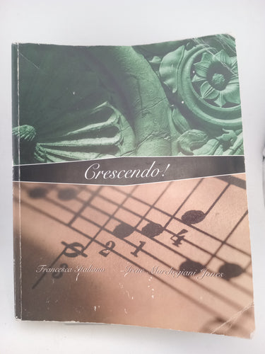 Crescendo! a thematic approach to intermediate Italian language and culture by Francesca Italiano, Irene Marchegiani - Book Express - Used Print Books