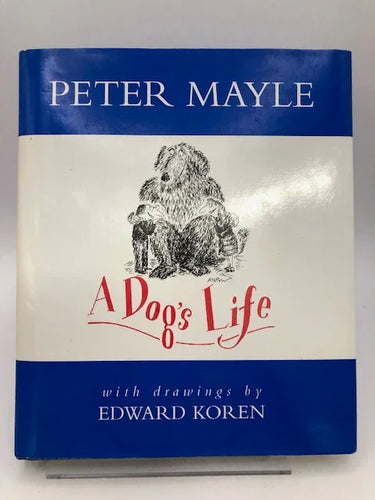A Dog's Life by Peter Mayle - Book Express - Used Print Books