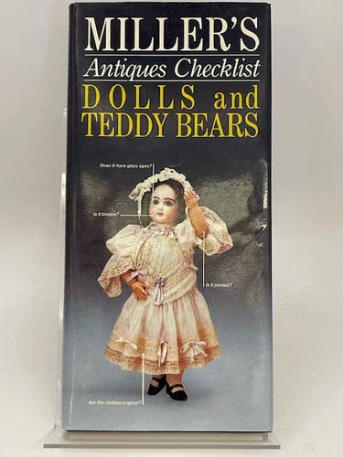 Miller's Antiques Checklist: Dolls and Teddy Bears by Sue Pearson, Judith Miller, Martin Miller - Book Express - Used Print Books