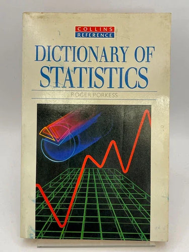 Collins Reference Dictionary of Statistics by Roger Porkess - Book Express - Used Print Books