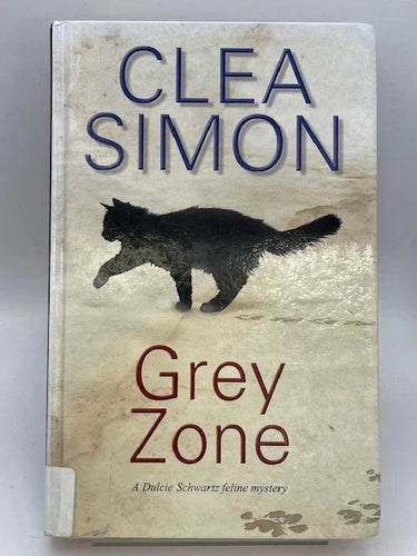 Grey Zone (A Dulcie Schwartz Cat Mystery, 3) by Clea Simon - Book Express - Used Print Books