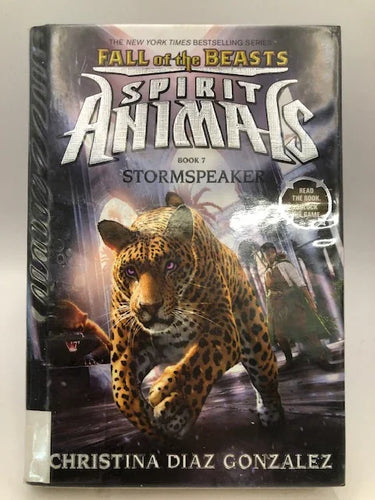 Stormspeaker (Spirit Animals: Fall of the Beasts, Book 7) by Christina Diaz Gonzalez - Book Express - Used Print Books
