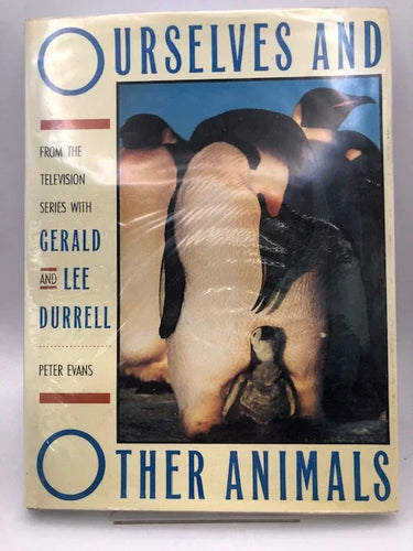 Ourselves and Other Animals by Peter Evans - Book Express - Used Print Books