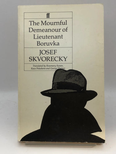 Mournful Demeanor of Lieutenant Boru by Josef Skvorecky - Book Express - Used Print Books