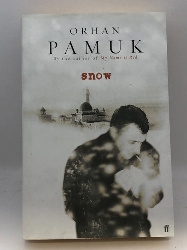 Snow by Orhan Pamuk - Book Express - Used Print Books