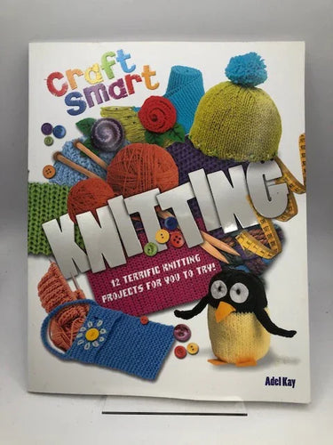 Craft Smart: Knitting by Adel Kay - Book Express - Used Print Books