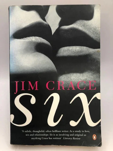 Six by Jim Crace - Book Express - Used Print Books