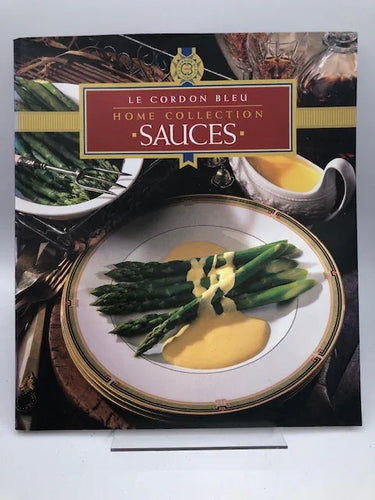 Sauces: Le Cordon Bleu Home Collection by Whitecap Books - Book Express - Used Print Books