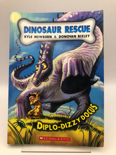 Diplo-Dizzydocus 4 (Dinosaur Rescue) by Kyle Mewburn, Donovan Bixley - Book Express - Used Print Books