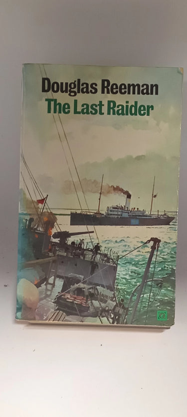The Last Raider by Douglas Reeman - Book Express - Used Print Books