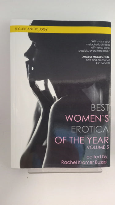 Best Women's Erotica of the Year, Volume 5 (Best Women's Erotica Series) by Rachel Kramer Bussel, Sierra Simone, Alexa J. Day, Sabrina Sol, Angel Leigh McCoy, Justine Elyot, Balli Kaur Jaswal, Kathleen Delaney-Adams, Lee Minxton, Loretta Black, Emerald - Book Express - Used Print Books