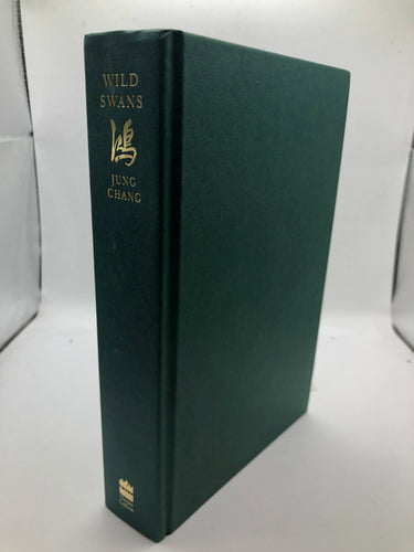 Wild swans : three daughters of China by Jung Chang - Book Express - Used Print Books