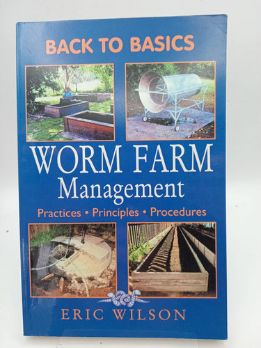 Worm Farm Management by Eric Wilson - Book Express - Used Print Books