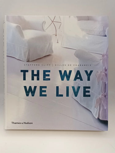 Way We Live (Reduced Format) by Stafford Cliff - Book Express - Used Print Books