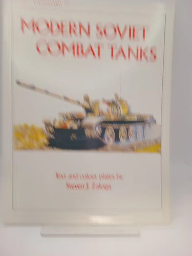 Modern Soviet Combat Tanks: No. 37 by Steven J. Zaloga - Book Express - Used Print Books
