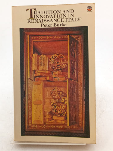 Print Books - Tradition and Innovation in Renaissance Italy by Peter Burke - Book Express