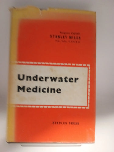 Underwater Medicine by Stanley Miles - Book Express - Used Print Books