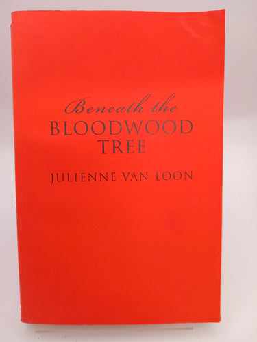 Beneath the Bloodwood Tree by Julienne Van Loon - Book Express - Used Print Books