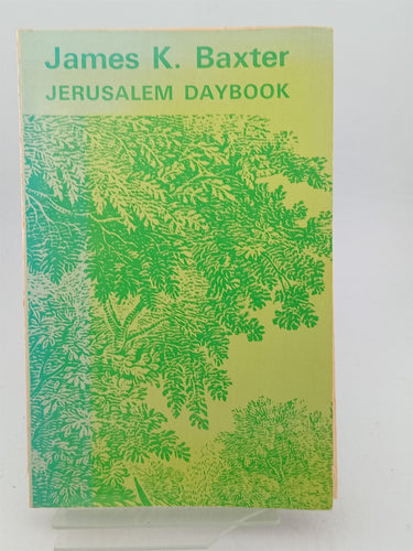 Print Books - Jerusalem Daybook by James K. Baxter - Book Express