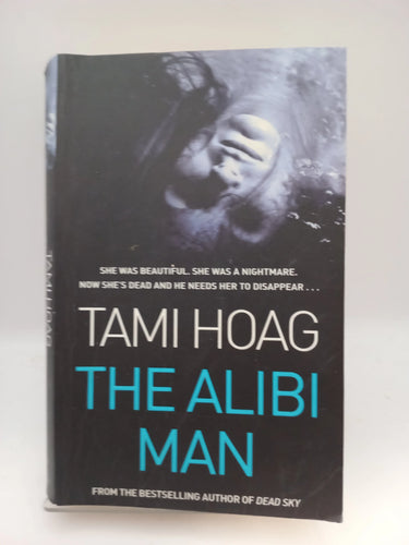 The Alibi Man by Tami Hoag - Book Express - Used Print Books