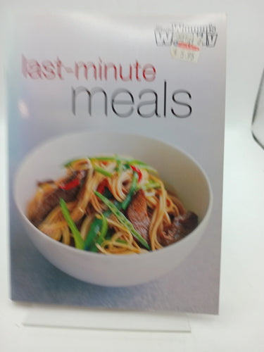 Last Minute Meals by unknown - Book Express - Used Print Books