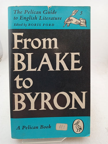 Print Books - From Blake to Byron by Boris Ford - Book Express