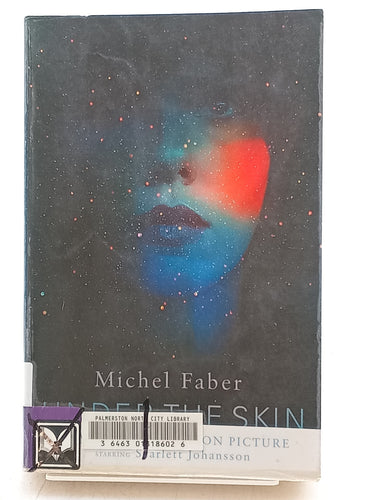 Print Books - Under the Skin by Michel Faber, David Mitchell - Book Express
