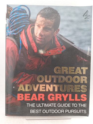 Print Books - Bear Grylls Great Outdoor Adventures by Bear Grylls - Book Express
