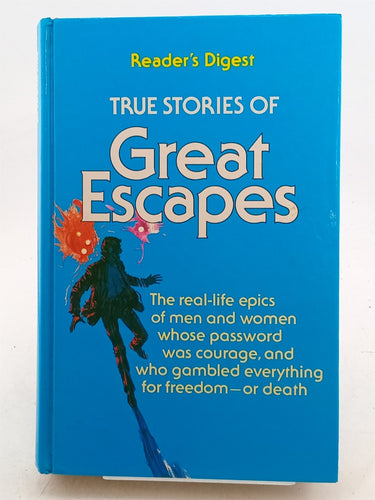 Print Books - True Stories of Great Escapes: Volume One by Charles S. Verral (Editor) - Book Express