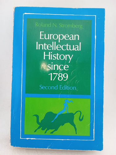Print Books - European Intellectual History Since 1789 by Roland N. Stromberg - Book Express