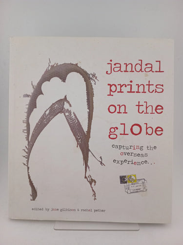 Jandal Prints on the Globe by Jane Gilkison, Rachel Pether - Book Express - Used Print Books