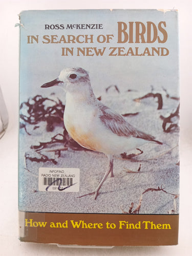 Print Books - In Search of Birds in New Zealand by Ross McKenzie - Book Express