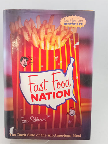 Print Books - Fast Food Nation: The Dark Side of the All-American Meal by Eric Schlosser - Book Express