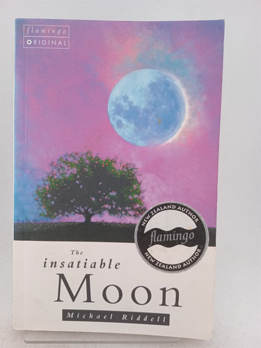 Print Books - The Insatiable Moon by Michael Riddell - Book Express